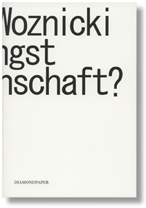 Taschenbuch KRYSTIAN WOZNICKI - WER HAT ANGST VOR GEMEINSCHAFT, Diamondpaper Publishing Berlin, 2009