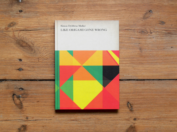 Monografie SIMON DYBBROE MØLLER - LIKE ORIGAMI GOING WRONG, JRP Ringier Zürich, 2007