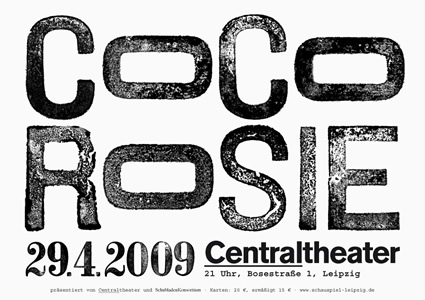 Konzertplakat A1, COCO ROSIE, SCHAUSPIEL LEIPZIG/Centraltheater, 2009