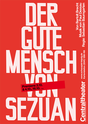 Stückeplakat A1, SCHAUSPIEL LEIPZIG/Centraltheater, 2011
