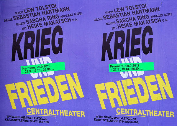 Stückeplakate KRIEG UND FRIEDEN, A1, SCHAUSPIEL LEIPZIG/Centraltheater, 2012