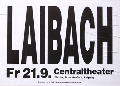 Konzertplakat LAIBACH, A1, SCHAUSPIEL LEIPZIG/Centraltheater, 2012