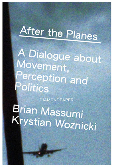 Buch BRIAN MASSUMI / KRYSTIAN WOZNICKI - After the Planes