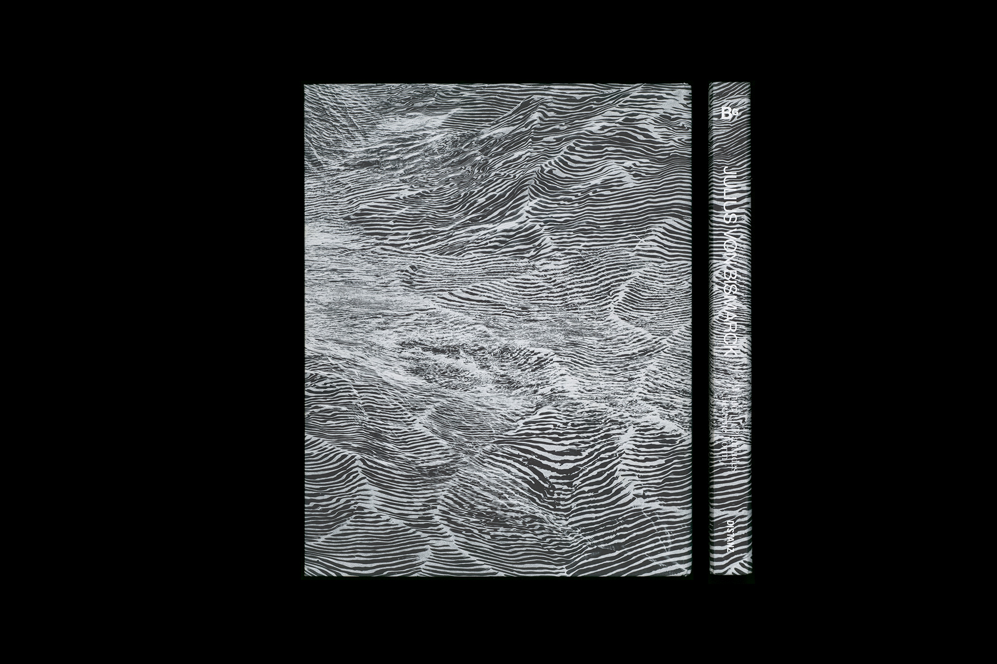 Julius von Bismarck – When Platitudes Become Form